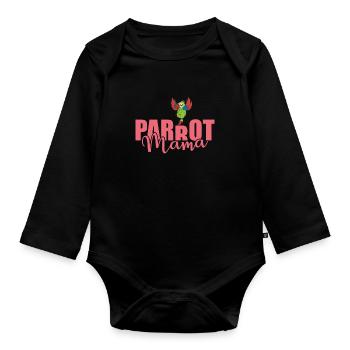Parrot Mom Animal Bird Talking - Organic Longsleeve Baby Bodysuit - black - Front