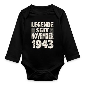 November 1943 Legende seit 80 Jahren Mann Frau - Baby Bio-Langarm-Body - Schwarz - Vorne