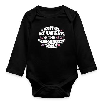Embrace Neurodiversity Neurodiverse Marriage - Organic Longsleeve Baby Bodysuit - black - Front