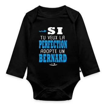 Bernard Si tu veux la perfection adopte un bernard - Body Bébé bio manches longues - noir - Devant