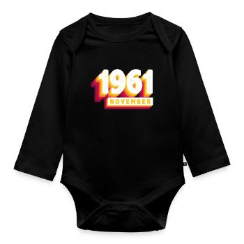 November 1961 62 Jahren Mann Frau Geburtstag - Baby Bio-Langarm-Body - Schwarz - Vorne