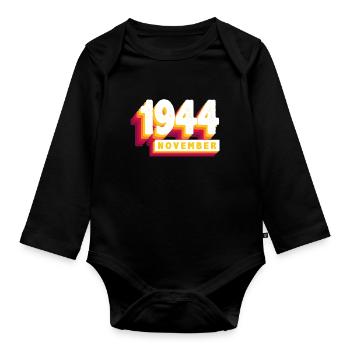 November 1944 79 Years Man Wife Birthday - Organic Longsleeve Baby Bodysuit - black - Front