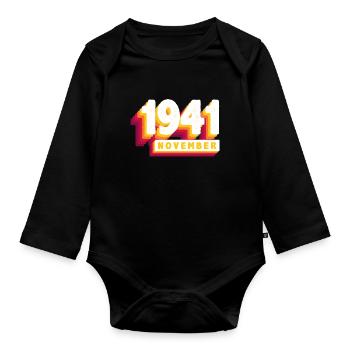 November 1941 82 Years Man Woman Birthday - Organic Longsleeve Baby Bodysuit - black - Front