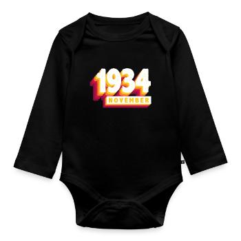 November 1934 89 Years Man Woman Birthday - Organic Longsleeve Baby Bodysuit - black - Front