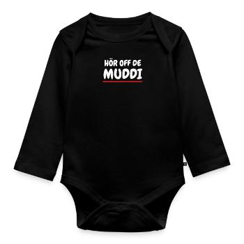 Hör off de Muddi - Baby Bio-Langarm-Body - Schwarz - Vorne