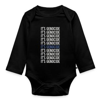 Typographic Phrase Repeated Genocide - Organic Longsleeve Baby Bodysuit - black - Front