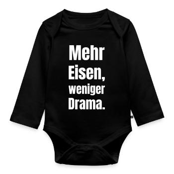 More iron, less drama - Organic Longsleeve Baby Bodysuit - black - Front