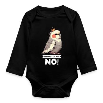 Avant que tu ne demandes, pas de calopsitte - Body Bébé bio manches longues - noir - Devant