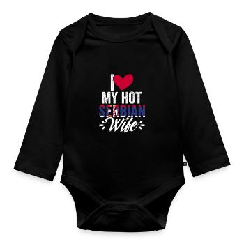 Awesome I Love My Hot Serbian Wife For Srbija - Baby Bio-Langarm-Body - Schwarz - Vorne