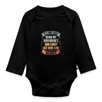 It's Not Easy Being My Girlfriend's Arm Candy - Baby Bio-Langarm-Body - Schwarz - Vorne