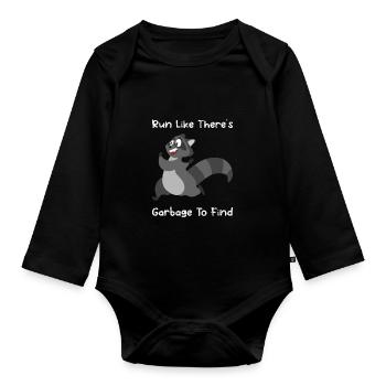 Waschbär Racoon Lustig Spruch Geschenk - Baby Bio-Langarm-Body - Schwarz - Vorne