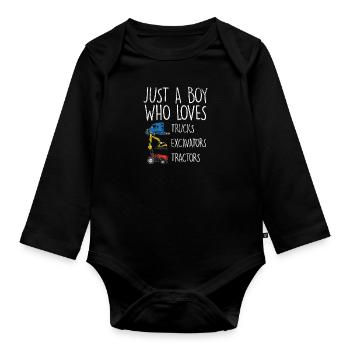 Just A Boy Who Loves Trucks Excavators Tractors - Organic Longsleeve Baby Bodysuit - black - Front