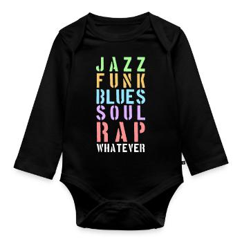 Whatever the music... - Baby Bio-Langarm-Body - Schwarz - Vorne