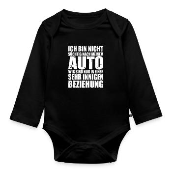 Ich bin nicht süchtig nach meinen Auto - Baby Bio-Langarm-Body - Schwarz - Vorne
