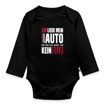 Ich liebe mein Auto natürlich habe ich kein Geld - Baby Bio-Langarm-Body - Schwarz - Vorne