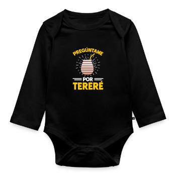 Paraguayan Guarani Preguntame Por Terere - Baby Bio-Langarm-Body - Schwarz - Vorne