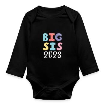 Große Schwester 2023 Big Sis 23 - Baby Bio-Langarm-Body - Schwarz - Vorne