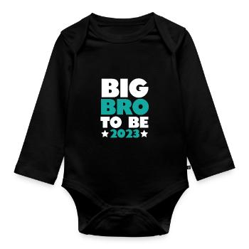 Become Big Brother 2023 Big Bro - Organic Longsleeve Baby Bodysuit - black - Front