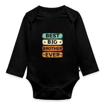 Best Big Bro Ever 2023 - Organic Longsleeve Baby Bodysuit - black - Front