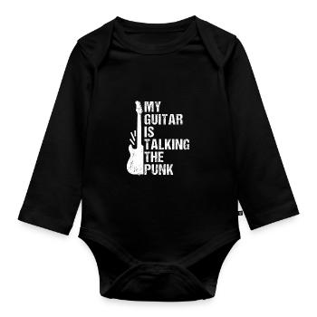 My guitar speaks punk - Organic Longsleeve Baby Bodysuit - black - Front