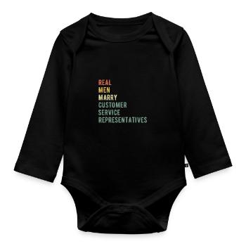 Real Men Marry CS Representatives - Organic Longsleeve Baby Bodysuit - black - Front