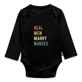 Echte Männer Heiraten Krankenschwestern - Baby Bio-Langarm-Body - Schwarz - Vorne
