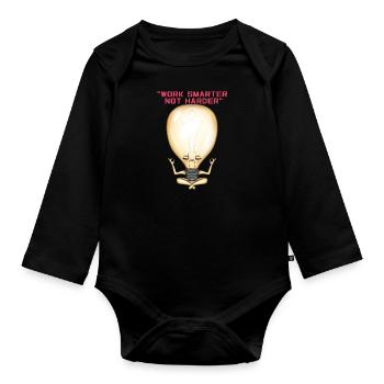 Work smarter not harder. Cute fun idea gif - Organic Longsleeve Baby Bodysuit - black - Front