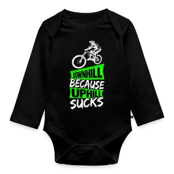 Downhill Because Uphill Sucks Geschenk MTB Biker R - Baby Bio-Langarm-Body - Schwarz - Vorne