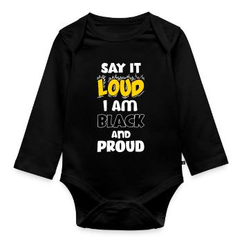 Loud Black Bold Statement Empowerment Design - Baby Bio-Langarm-Body - Schwarz - Vorne