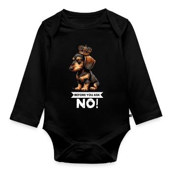 Before You Ask Rauhaardackel Dackel Teckel Tekkel - Baby Bio-Langarm-Body - Schwarz - Vorne