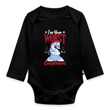 Ich bin dein schlimmster Albtraum, Schachspieler, - Baby Bio-Langarm-Body - Schwarz - Vorne