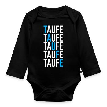 taufe taufen jesus christ evangelisch katholisch - Baby Bio-Langarm-Body - Schwarz - Vorne