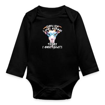 Früher war ich normal und heute habe ich Ziegen - Baby Bio-Langarm-Body - Schwarz - Vorne