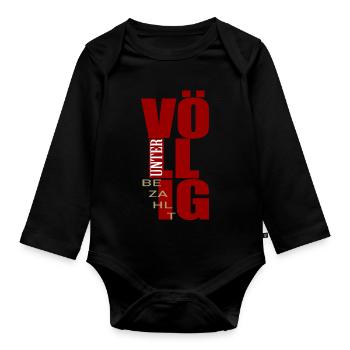 völlig unterbezahlt Lohn Bezahlung - Baby Bio-Langarm-Body - Schwarz - Vorne