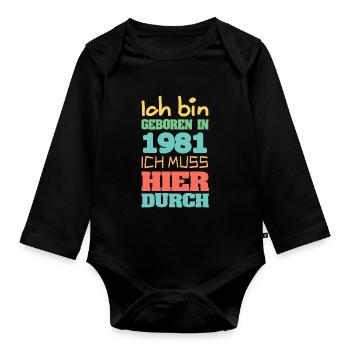 geboren 1981 - Baby Bio-Langarm-Body - Schwarz - Vorne