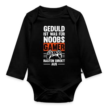 Gaming Geduld Ist was Für Noobs Gamer Rasten Aus G - Baby Bio-Langarm-Body - Schwarz - Vorne