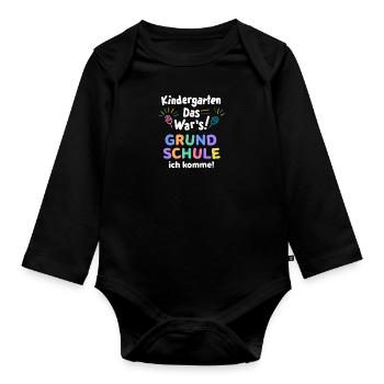 Kita Abgänger Absolvent Kindergartenkind Schulkind - Baby Bio-Langarm-Body - Schwarz - Vorne