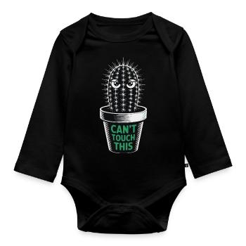Can't Touch This – Funny Cactus with Saying - Organic Longsleeve Baby Bodysuit - black - Front