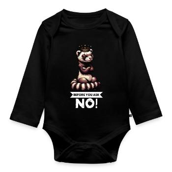 Before You Ask Ferret Ferret Owner Rodent - Organic Longsleeve Baby Bodysuit - black - Front
