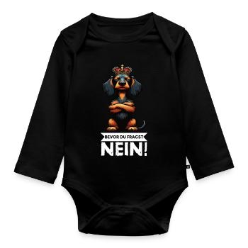 Bevor Du Fragst Nein Rauhaardackel Dackel Teckel - Baby Bio-Langarm-Body - Schwarz - Vorne