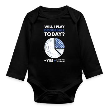Sport Will I Play Dodgeball - Organic Longsleeve Baby Bodysuit - black - Front