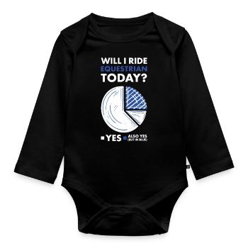 Sport Will I Ride Equestrian Today - Baby Bio-Langarm-Body - Schwarz - Vorne