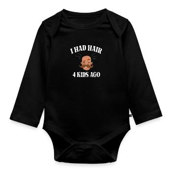 i had hair 4 kids ago Funny Bald Head Dad - Body Bébé bio manches longues - noir - Devant