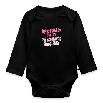 Geistlich bin ich auf der Scholastic Book Fair - Baby Bio-Langarm-Body - Schwarz - Vorne