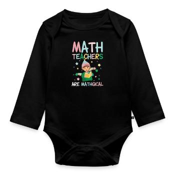 Les profs de maths sont magiques | Mathématiques Cadeaux - Body Bébé bio manches longues - noir - Devant