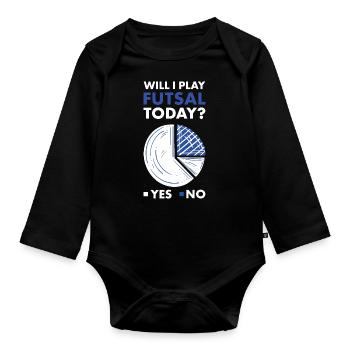 Sport Will I Play Futsal - Organic Longsleeve Baby Bodysuit - black - Front