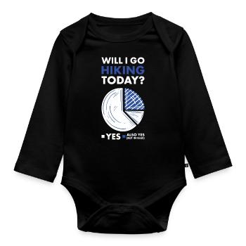 Hiker Will I Go Hiking Today - Baby Bio-Langarm-Body - Schwarz - Vorne