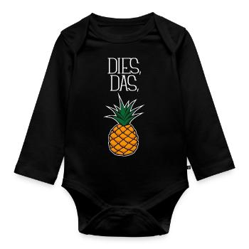 Dies Das Ananas Spruch Illustration - Baby Bio-Langarm-Body - Schwarz - Vorne