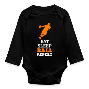 Eat. Sleep. Ball. Repeat. – Orange Design - Organic Longsleeve Baby Bodysuit - black - Front