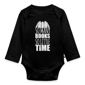So many books So little time - Organic Longsleeve Baby Bodysuit - black - Front